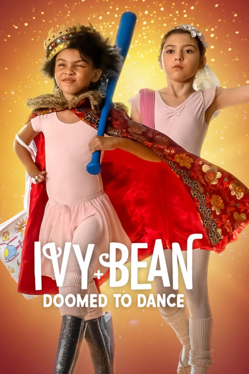 Постер Ivy + Bean: Doomed to Dance